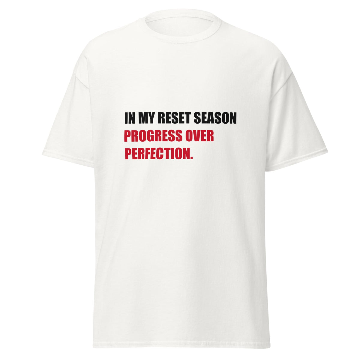 Progress Over Perfection Tee — Reset Season T-SHIRT S Styled Society xoxo 